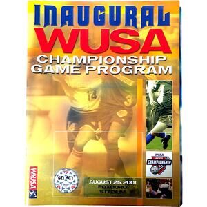 2001 WUSA Inaugural Championship Game Program w/ 3 Atlanta Beat Autographs